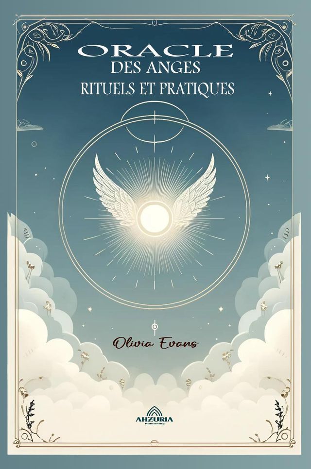  Oracle Des Anges - Rituels et Pratiques(Kobo/電子書)