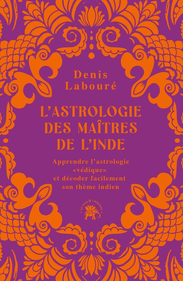  L'astrologie des ma&icirc;tres de l'Inde(Kobo/電子書)