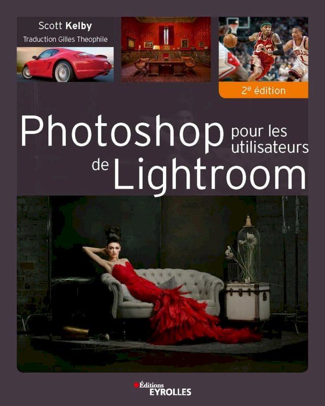  Photoshop pour les utilisateurs de Lightroom(Kobo/電子書)