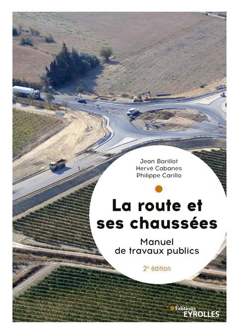 La route et ses chauss&eacute;es(Kobo/電子書)