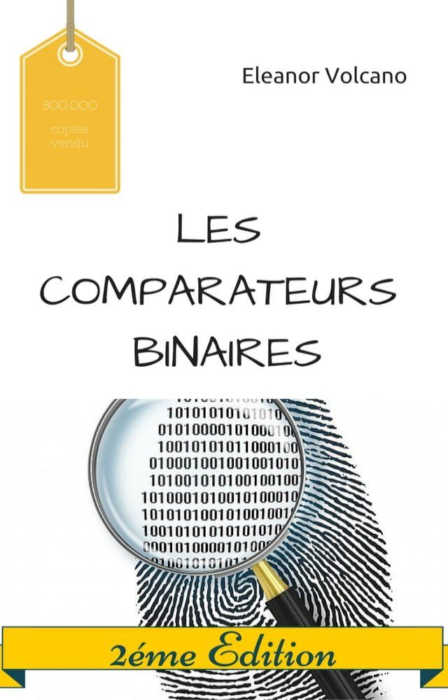  LES COMPARATEURS BINAIRES(Kobo/電子書)