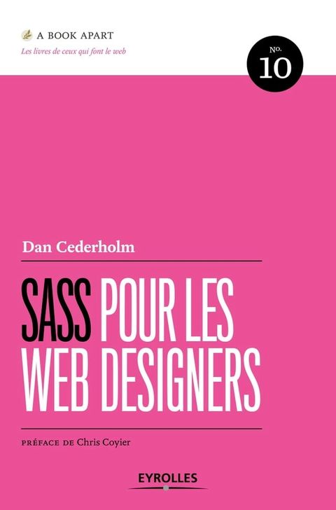 Sass Pour Les Web Designers N10(Kobo/電子書)