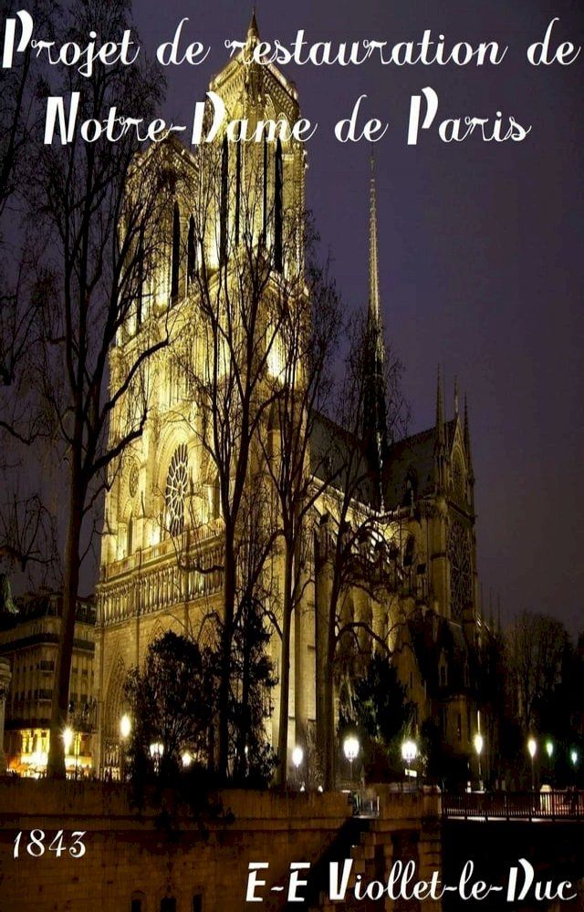  Projet de restauration de Notre-Dame de Paris(Kobo/電子書)