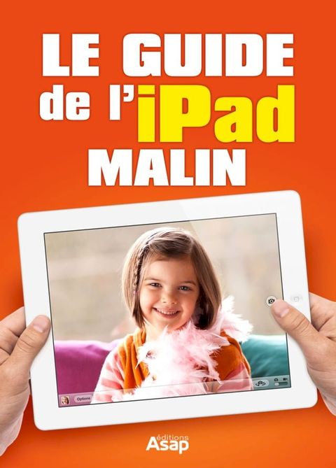 Le guide de l'iPad malin(Kobo/電子書)