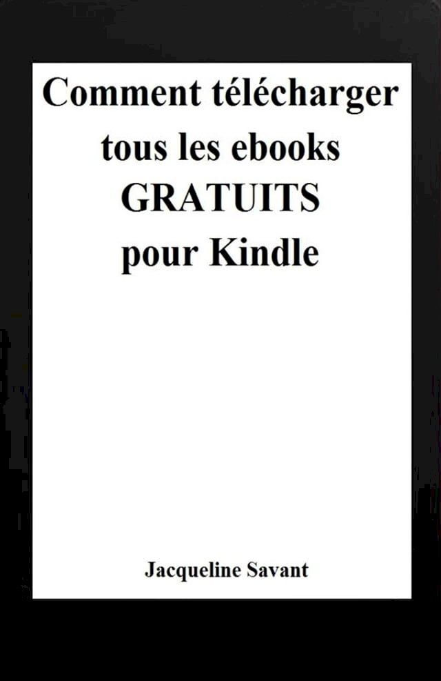  Comment télécharger tous les ebooks gratuits pour Kindle(Kobo/電子書)