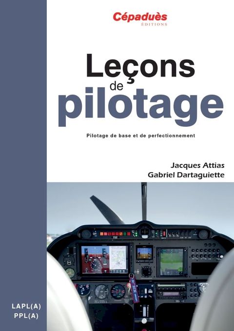 Le&ccedil;ons de pilotage (6e &eacute;dition) - C&eacute;padu&egrave;s(Kobo/電子書)