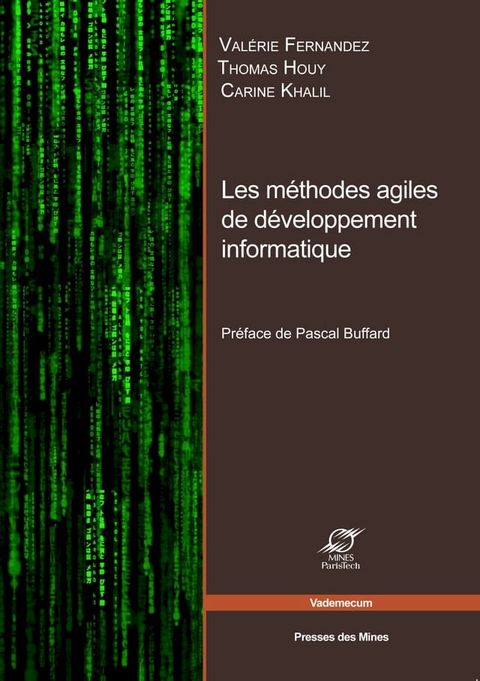 Les m&eacute;thodes agiles de d&eacute;veloppement informatique(Kobo/電子書)