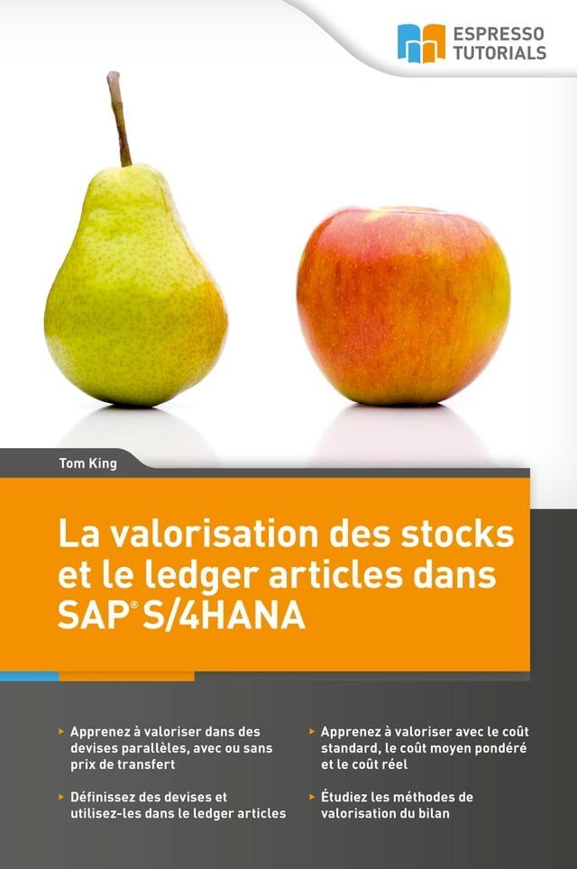  La valorisation des stocks et le ledger articles dans SAP S/4HANA(Kobo/電子書)