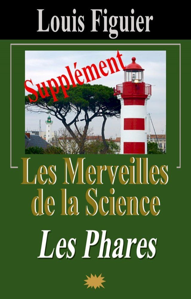  Les Merveilles de la science/Phares - Supplément(Kobo/電子書)