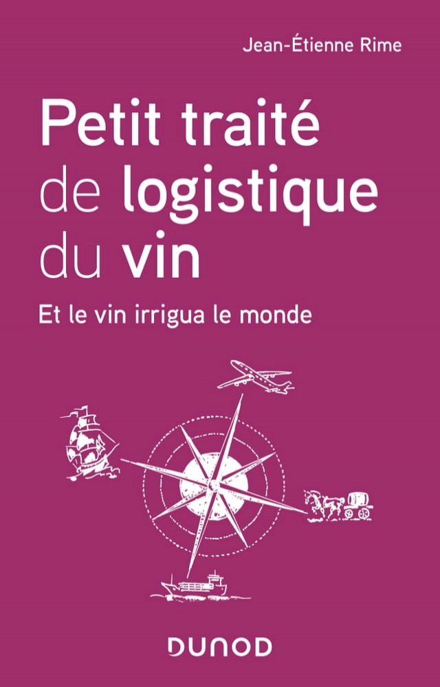  Petit traité de logistique du vin(Kobo/電子書)