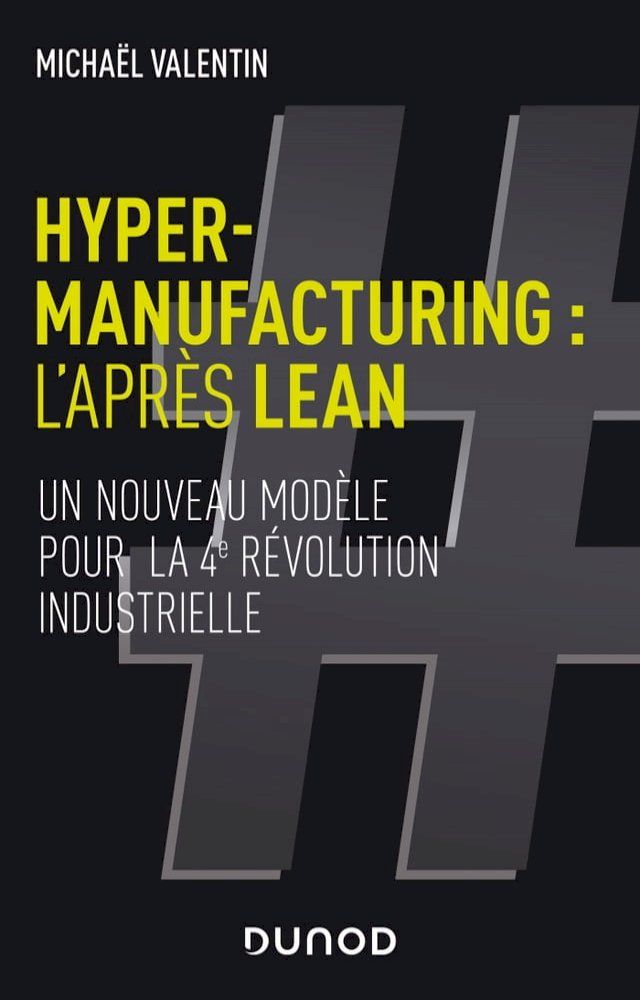  Hyper-manufacturing : l'après lean(Kobo/電子書)