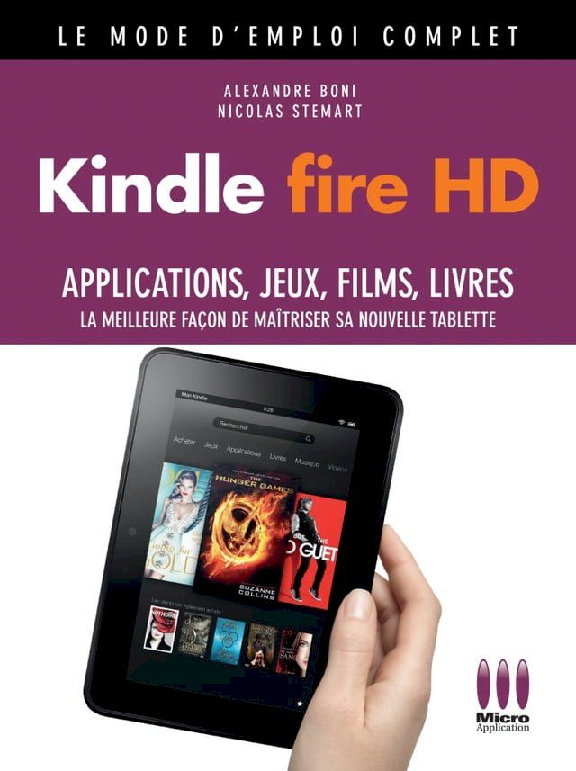  Kindle Fire HD Mode d'emploi Complet(Kobo/電子書)