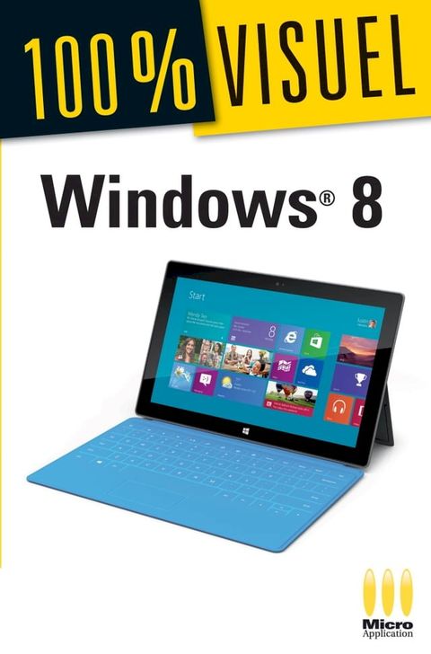 Windows 8 100 % Visuel(Kobo/電子書)