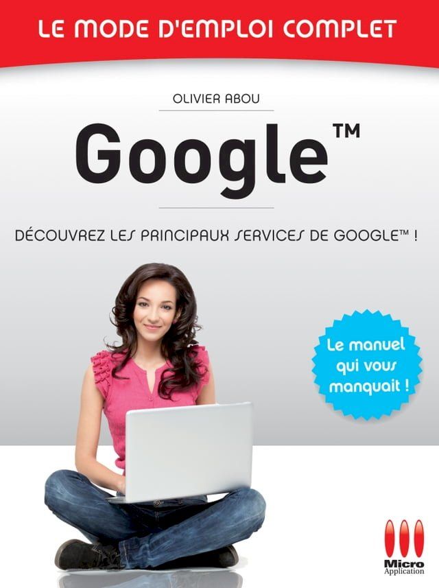  Google - Le mode d'emploi complet(Kobo/電子書)