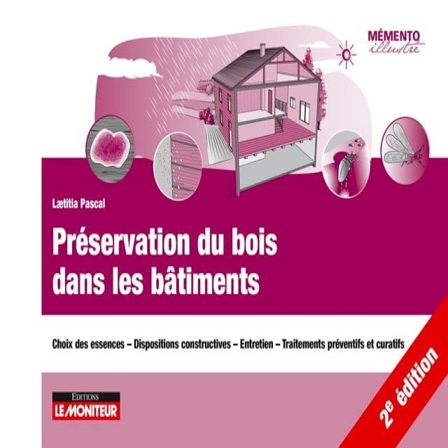  Pr&eacute;servation du bois dans les b&acirc;timents(Kobo/電子書)