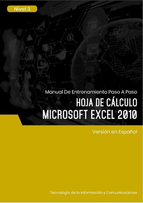Hoja de Cálculo (Microsoft Excel 2010) Nivel 3(Kobo/電子書)