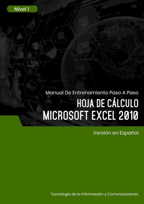 Hoja de Cálculo (Microsoft Excel 2010) Nivel 1(Kobo/電子書)