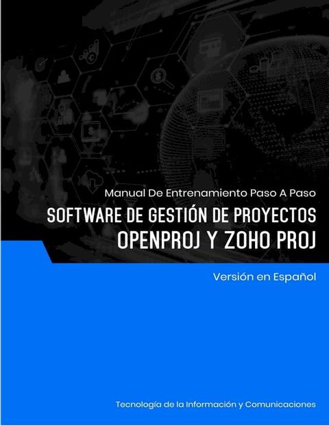 Software de Gestión de Proyectos (OpenProj y Zoho Proj)(Kobo/電子書)