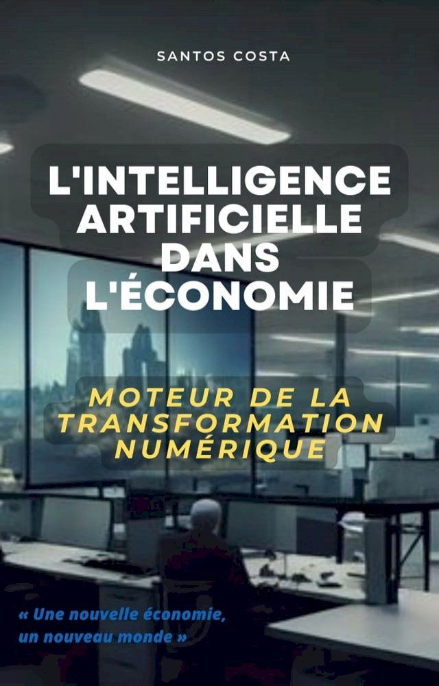  L'intelligence artificielle dans l'économie(Kobo/電子書)