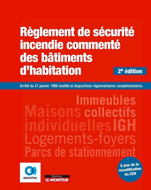 Règlement de sécurité incendie commenté des bâtiments d'habitation(Kobo/電子書)