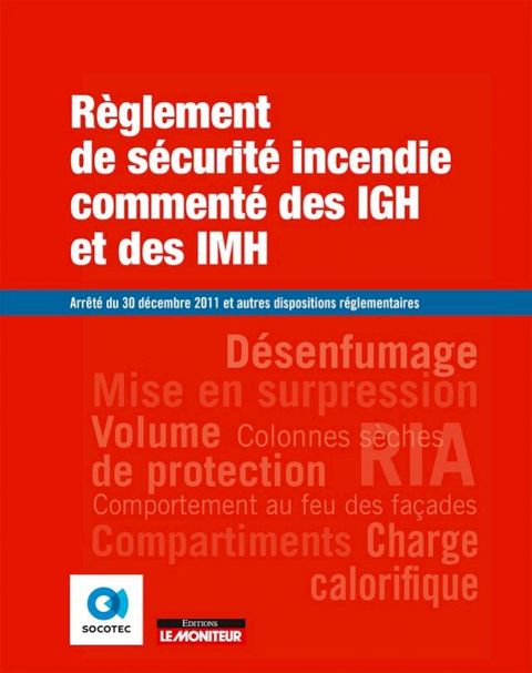 Règlement de sécurité incendie commenté des IGH et des IMH(Kobo/電子書)