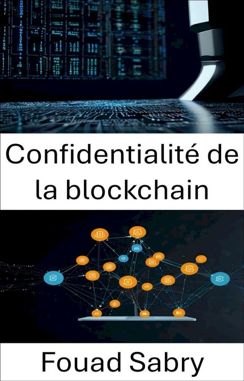Confidentialité de la blockchain(Kobo/電子書)