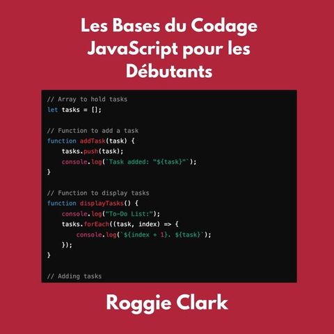 Les Bases du Codage JavaScript pour les Débutants