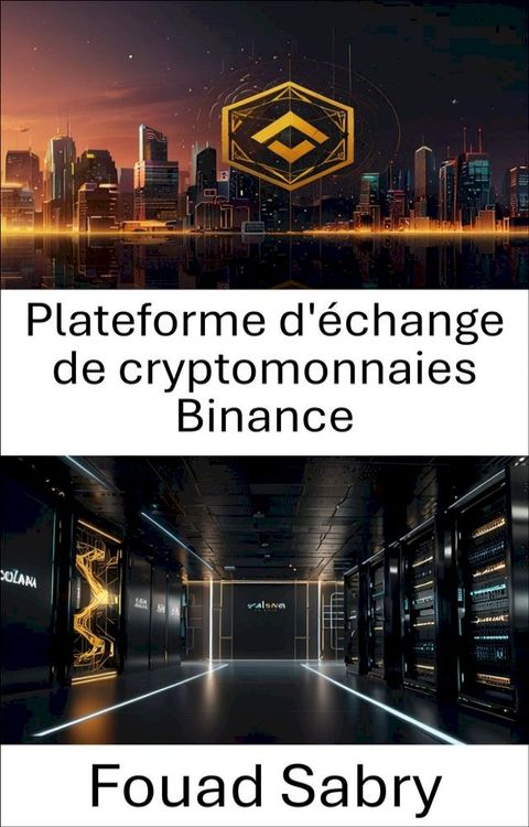 Plateforme d'échange de cryptomonnaies Binance