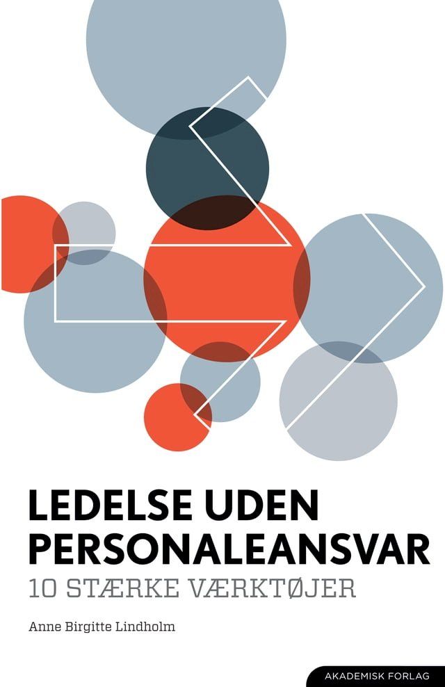  Ledelse uden personaleansvar. 10 stærke værktøjer(Kobo/電子書)