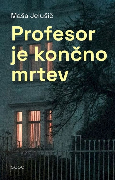 Profesor je končno mrtev