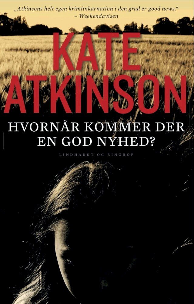  Hvorn&aring;r kommer der en god nyhed?(Kobo/電子書)