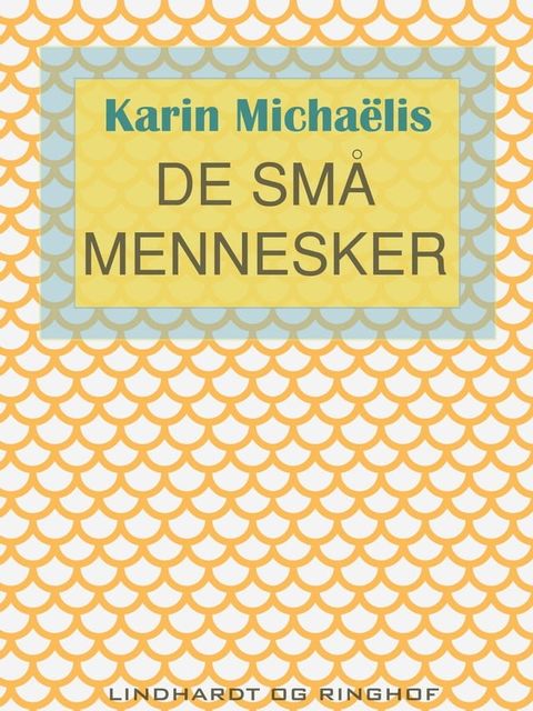 De sm&aring; mennesker(Kobo/電子書)