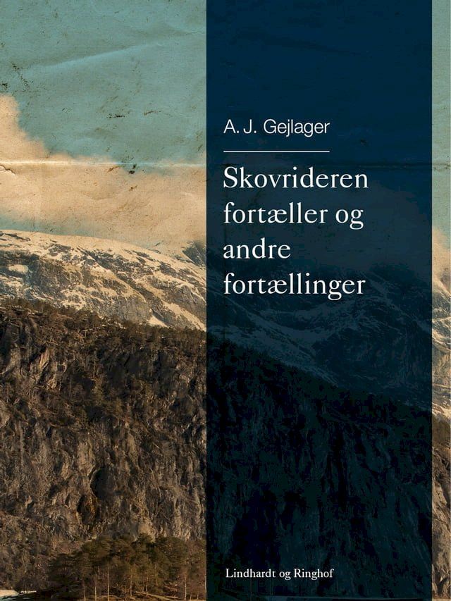  Skovrideren fortæller og andre fortællinger(Kobo/電子書)