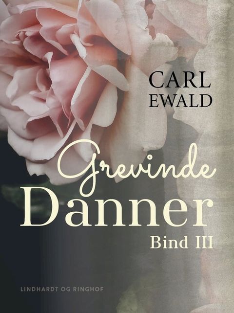 Grevinde Danner - bind 3(Kobo/電子書)