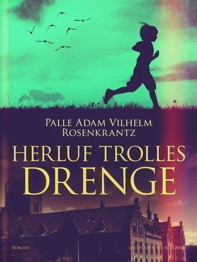  Herluf Trolles drenge(Kobo/電子書)