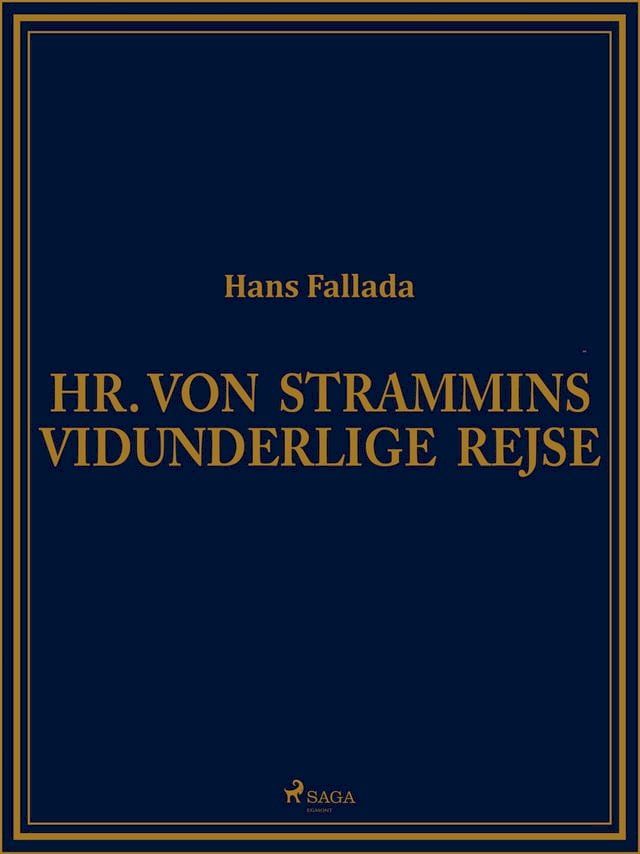  Hr. von Strammins vidunderlige rejse(Kobo/電子書)