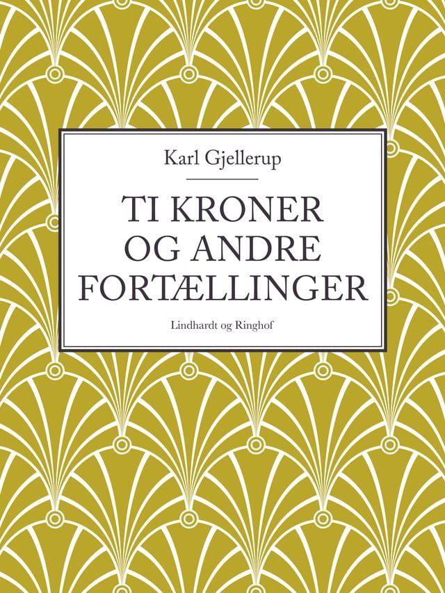  Ti kroner og andre fort&aelig;llinger(Kobo/電子書)