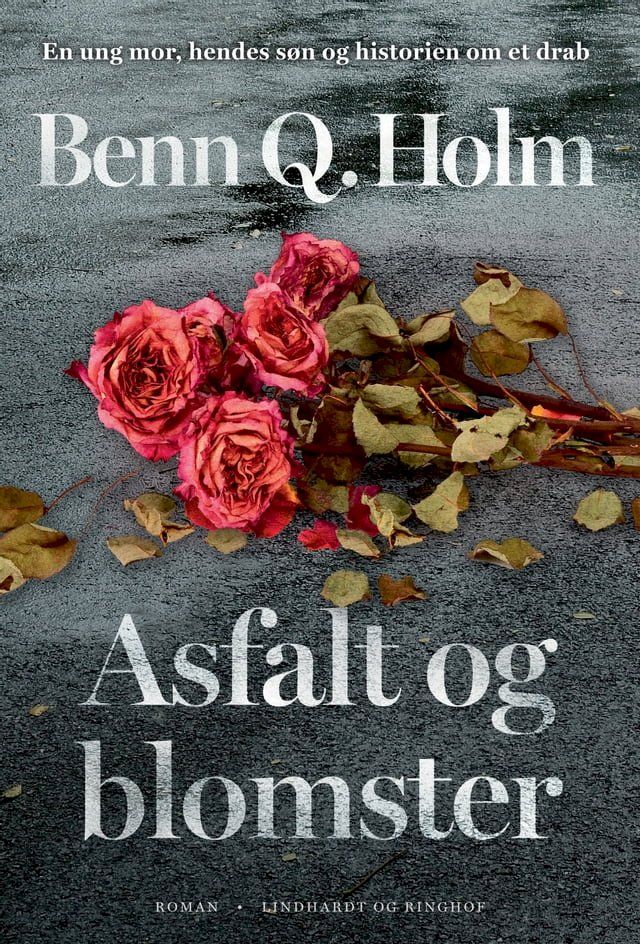  Asfalt og blomster(Kobo/電子書)