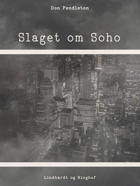 Slaget om Soho(Kobo/電子書)