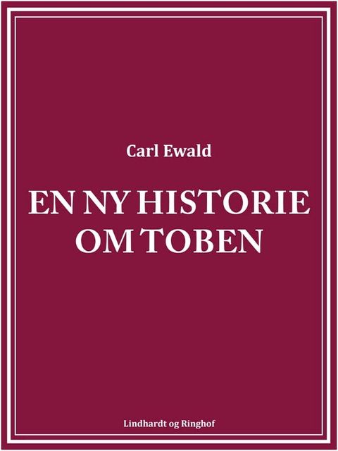 En ny historie om Toben(Kobo/電子書)