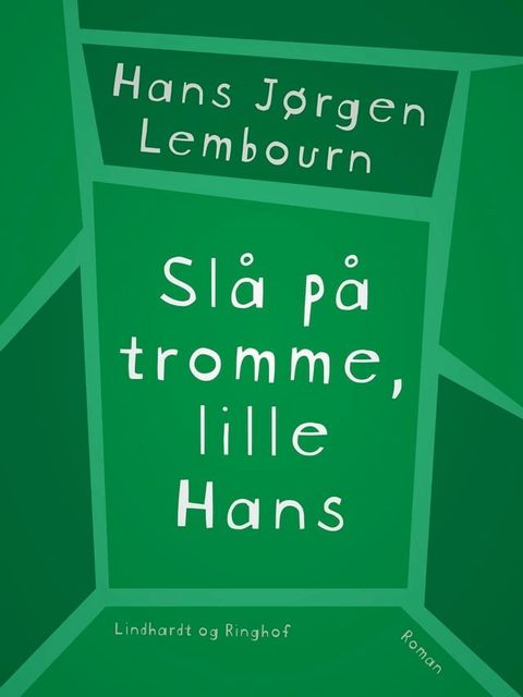 Sl&aring; p&aring; tromme, lille Hans(Kobo/電子書)