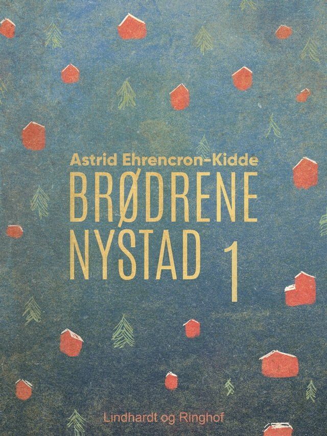  Br&oslash;drene Nystad(Kobo/電子書)