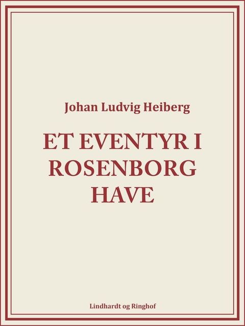 Et eventyr i Rosenborg Have(Kobo/電子書)