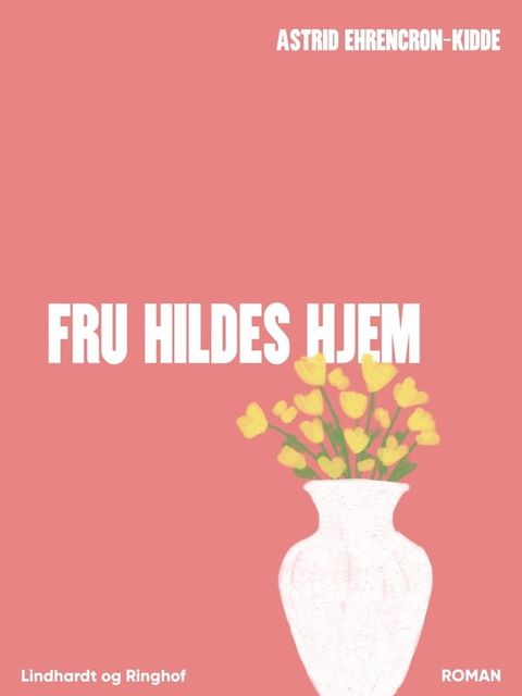 Fru Hildes hjem(Kobo/電子書)