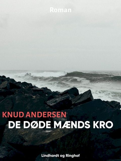 De d&oslash;de m&aelig;nds kro(Kobo/電子書)