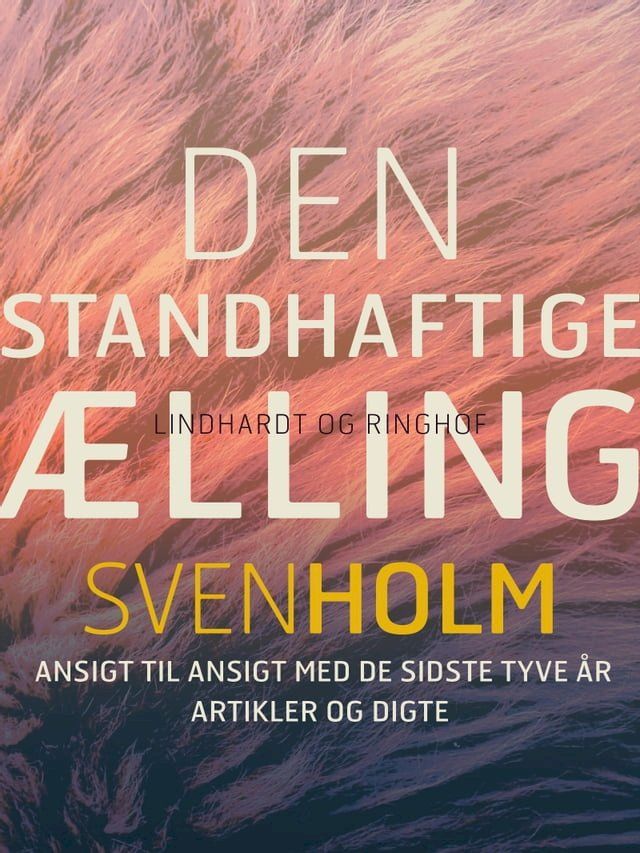  Den standhaftige &aelig;lling(Kobo/電子書)