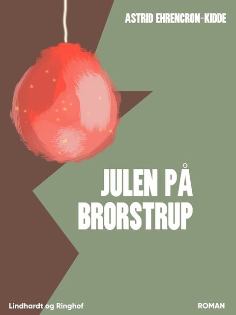 Julen p&aring; Brorstrup(Kobo/電子書)