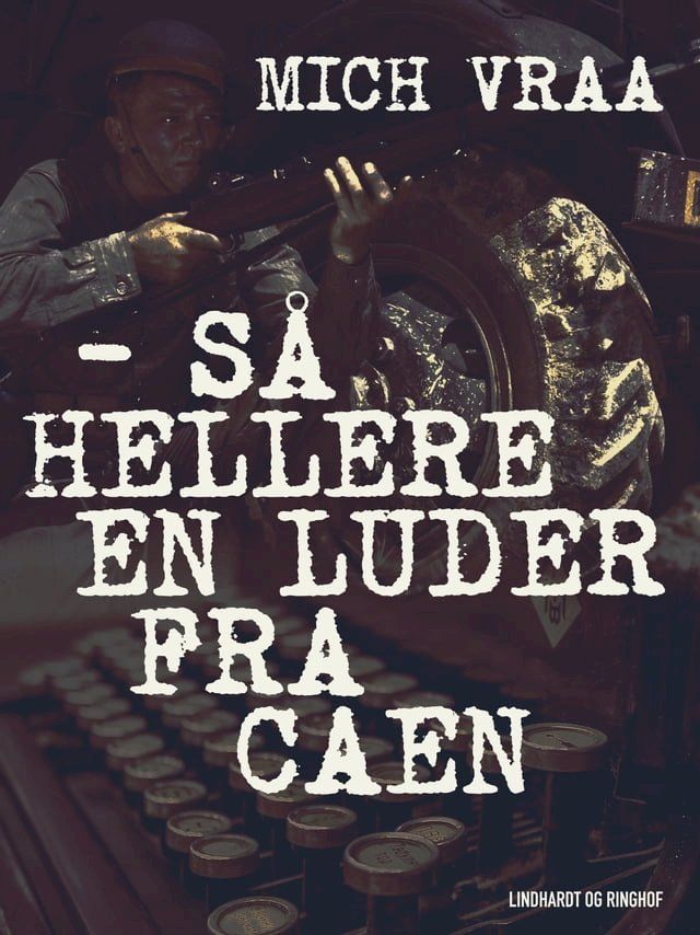  – Så hellere en luder fra Caen(Kobo/電子書)