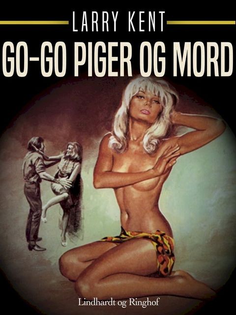 Go-go piger og mord(Kobo/電子書)