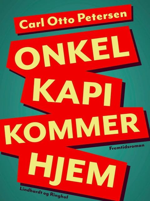 Onkel "Kapi" kommer hjem(Kobo/電子書)